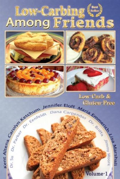 Low Carb-ing Among Friends Cookbooks: 100% Gluten-free, Low-carb, Atkins-friendly, Wheat-free, Sugar-Free, Recipes, Diet, Cookbook VOL-1